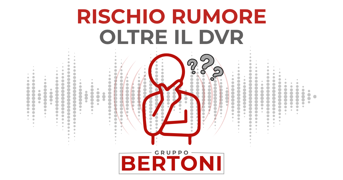 Valutazione specifica del rischio rumore ai sensi del D.Lgs. 81/2008